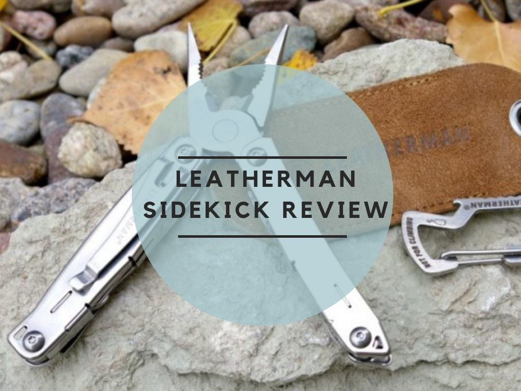 Leatherman Sidekick Review