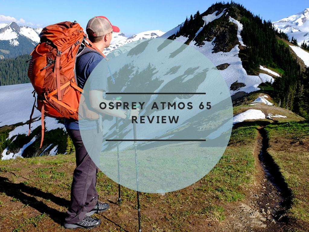 Osprey Atmos 65 Review