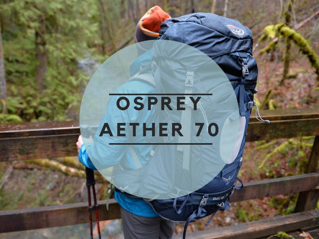 Osprey Aether 70 Review
