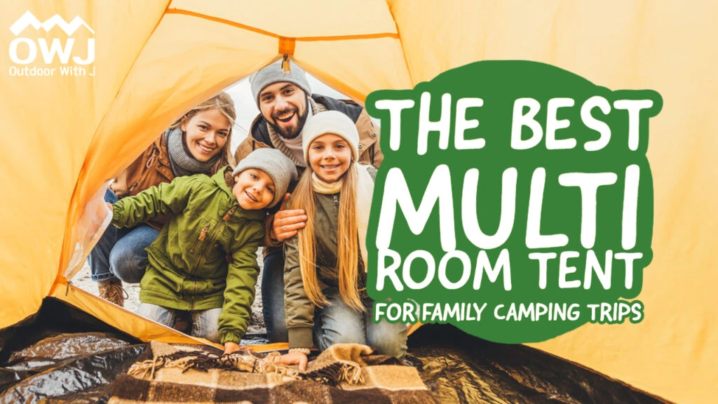 best multi room tent